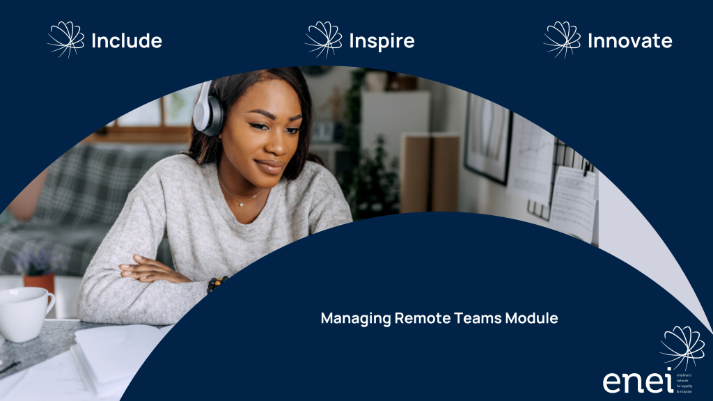 Include - Inspire - Innovate. Managing Remote Teams Module. Black female sitting in a living room, at a table with open books and a laptop in front of her. She is wearing headphones and seems to be watching something on her screen.