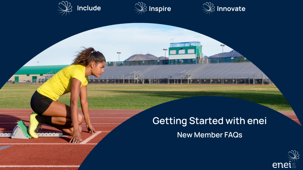 Image shows the enei template with a image window showing a photo of a female athlete at the starting block on a running track. "Include Inspire Innovate at the top of the graphic and the text below the window reads "Getting Started with enei" and underneath in smaller text reads "New Member FAQs".